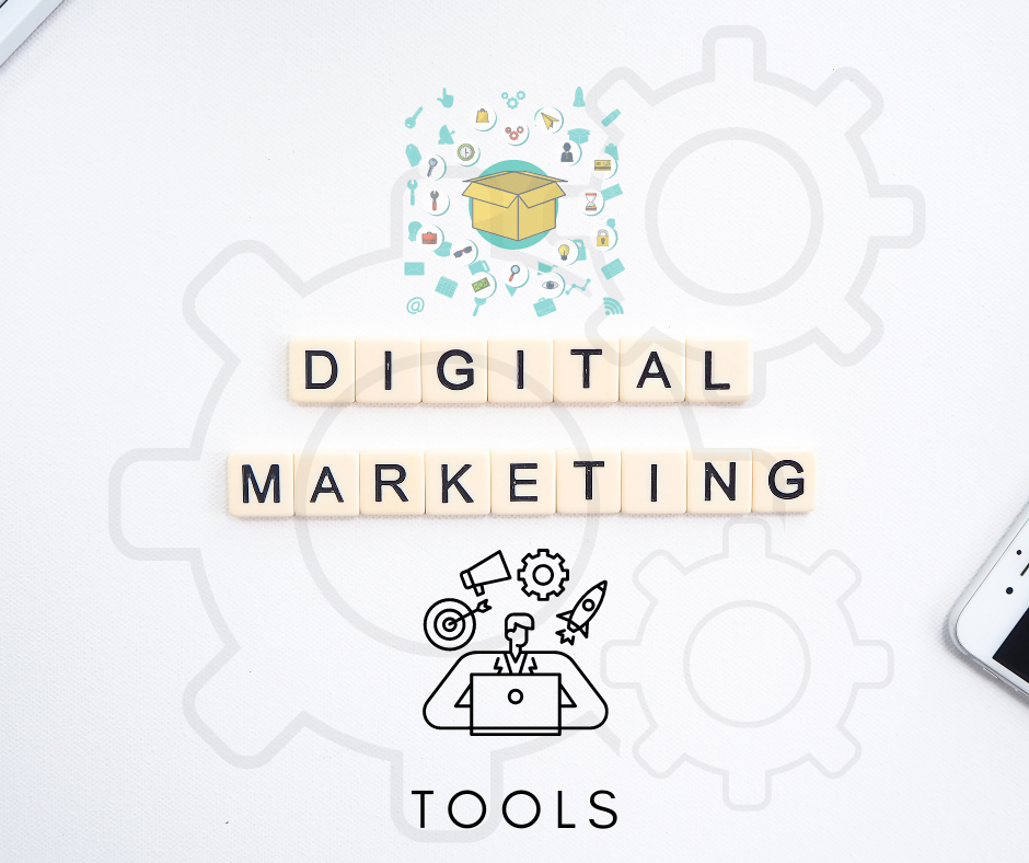 Digital Marketing Tools